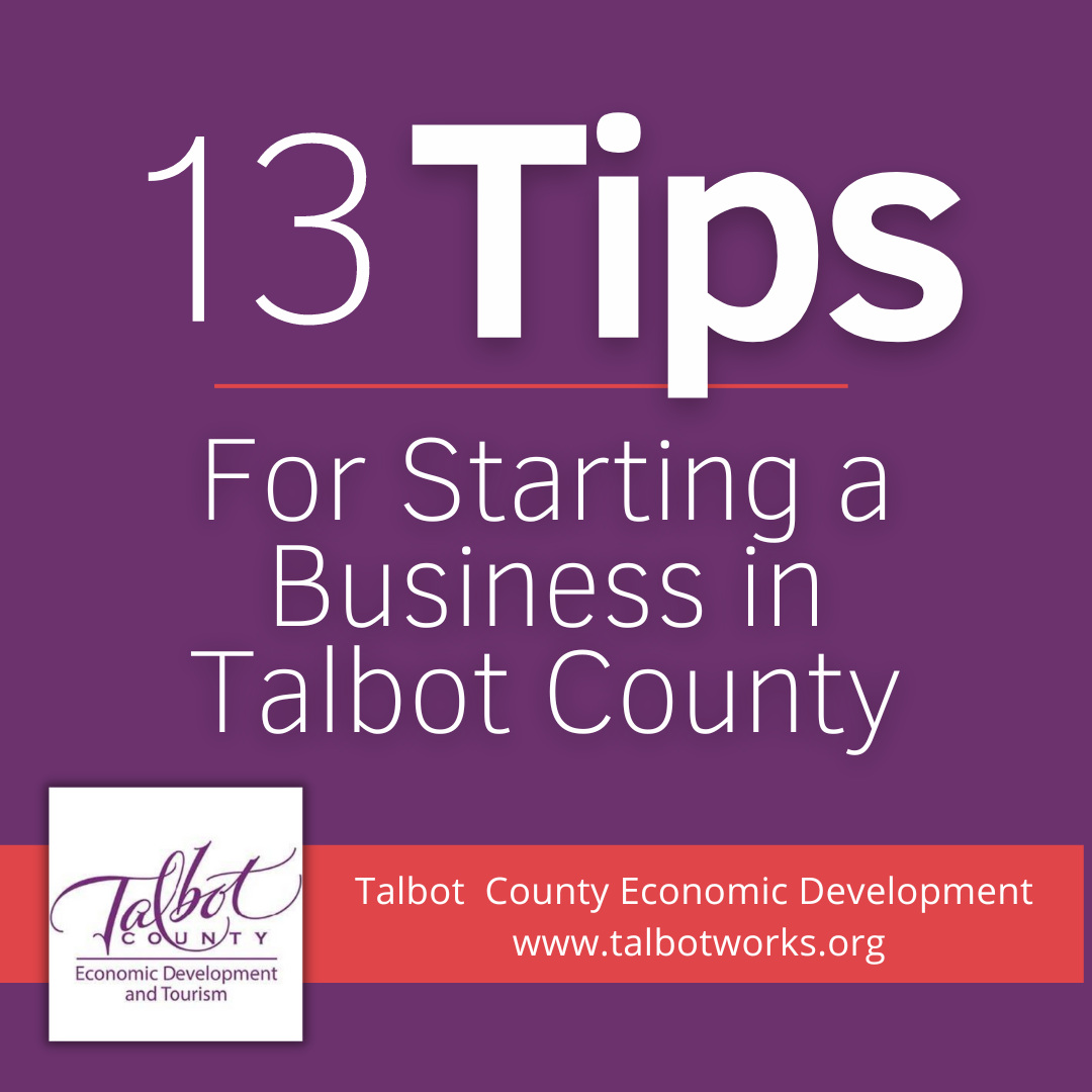 13 Tips for Starting a Business in Talbot County