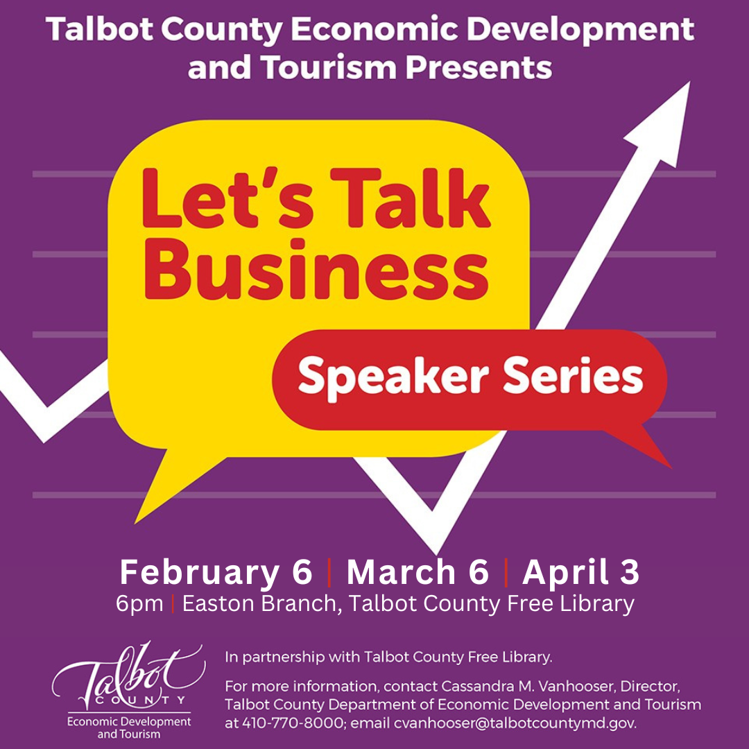 Talbot County Business Speaker Series